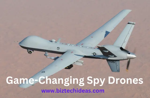Game-Changing Spy Drones
